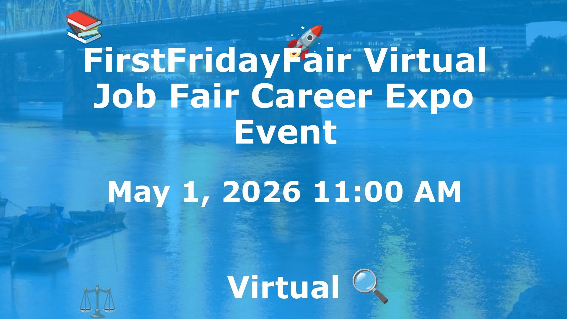 FirstFridayFair Virtual Job Fair Career Expo Event event image